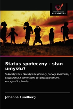 Paperback Status spoleczny - stan umyslu? [Polish] Book