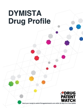 Paperback DYMISTA Drug Profile, 2024: DYMISTA (azelastine hydrochloride; fluticasone propionate) drug patents, FDA exclusivity, litigation, sales revenues Book