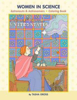 Paperback Women in Science: Astronauts & Astronomers Coloring Book