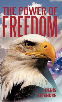 Paperback The Power of Freedom Book