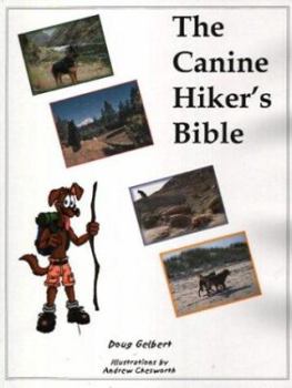 Paperback The Canine Hiker's Bible Book