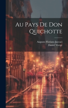 Hardcover Au Pays De Don Quichotte [French] Book