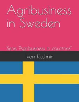 Paperback Agribusiness in Sweden Book