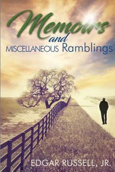 Paperback Memoirs and Miscellaneous Ramblings Book