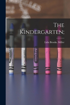 Paperback The Kindergarten; Book
