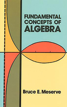 Paperback Fundamental Concepts of Algebra Book