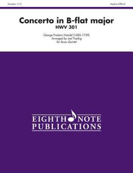 Paperback Concerto in B-Flat Major Hwv 301: Score & Parts Book