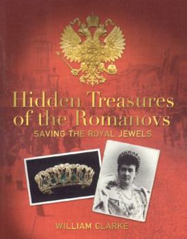Paperback Hidden Treasures of the Romanovs Book