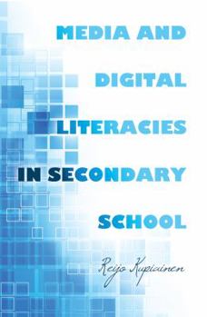 Paperback Media and Digital Literacies in Secondary School Book
