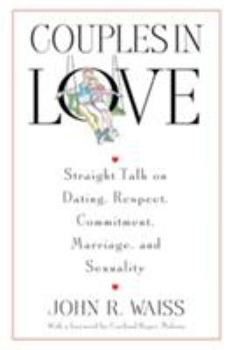 Paperback Couples in Love Straight Talk on Dating, Respect, Commitment, Marriage, and Sexuality Book