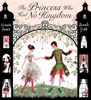 Hardcover The Princess Who Had No Kingdom Book