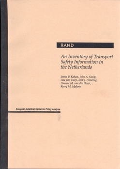 Paperback An Inventory of Transport Safety Information in the Netherlands Book