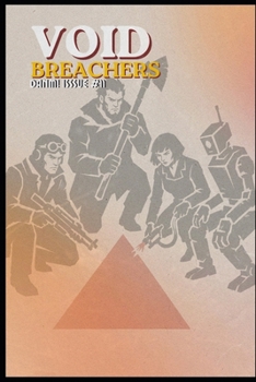 VOID BREACHERS: DAMN! ISSUE #11 (DAMN! A D6 TTRPG/Wargame)