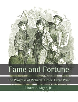 Paperback Fame and Fortune: The Progress of Richard Hunter: Large Print Book