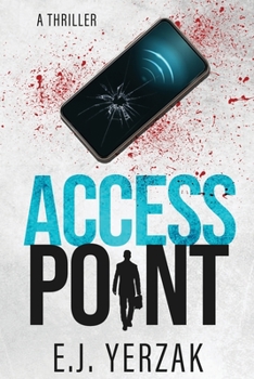 Paperback Access Point: A Techno-Thriller Book