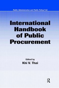 International Handbook of Public Procurement (Public Administration and Public Policy)