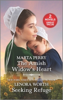Mass Market Paperback The Amish Widow's Heart and Seeking Refuge Book