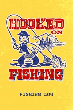 Fishing Log: Fisherman's Journal Record Book Tracker | Fishing Activities Diary | Fishing Trip Details | Catch Log | Funny Retro Vintage Fisherman In Waders Cover