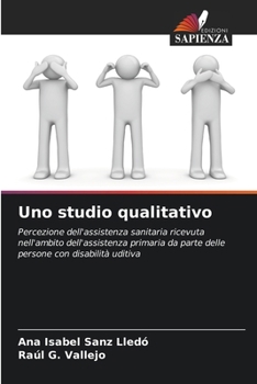 Paperback Uno studio qualitativo [Italian] Book