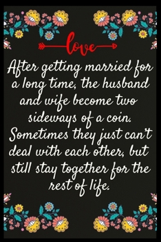 After getting married for a long time, the husband and wife become two sideways of a coin. Sometimes they just can’t deal with each other, but still ... The perfect wife. I love My wife Forever