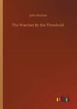The Watcher by the Threshold