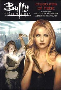 Paperback Buffy the Vampire Slayer: Creatures of Habit Gsa Book
