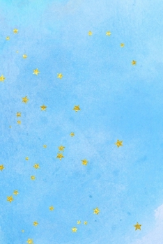 Starry Painted Skies Composition Notebook - Small Ruled Notebook - 6x9 Lined Notebook (Softcover Journal / Notebook / Diary) (6x9 Lined Softcover Notebook)