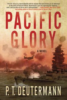 Pacific Glory - Book #1 of the World War II Navy