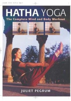 Paperback Hatha Yoga: The Complete Mind and Body Workout Book