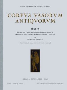 Hardcover Corpus Vasorum Antiquorum. Italia, 83. Fasc. IV. Ruvo Di Puglia: Museo Di Ruvo Di Puglia (Tardo Apulo II) [Italian] Book