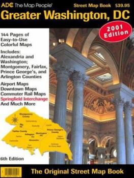 Paperback Greater Washington, DC Street Map Book: Includes Alexandria and Washington, Montgomery, Fairfax, Prince George's and Arlington Counties Book