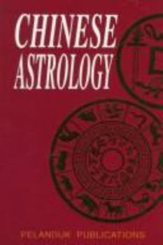Paperback Chinese Astrology: Early Chinese Occultism Book