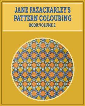 Paperback Jane Fazackarley's Pattern Colouring Book: Volume 2 Book