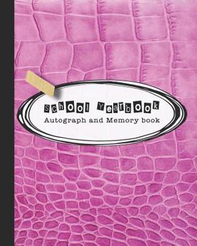 Paperback School Yearbook Autograph and Memory book: Yearbook, autograph and memory book for end of year celebrations and memories for school leavers - Pink lea Book