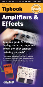 Paperback Tipbook Amplifiers & Effects Book