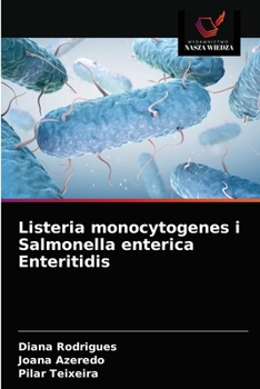 Paperback Listeria monocytogenes i Salmonella enterica Enteritidis [Polish] Book