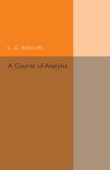Paperback A Course of Analysis Book