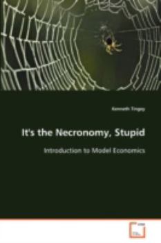 Paperback It's the Necronomy, Stupid Book