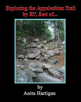 Paperback Exploring The Appalachian Trail By Rv, Sort Of....... Book