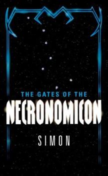 Paperback The Gates of the Necronomicon Book