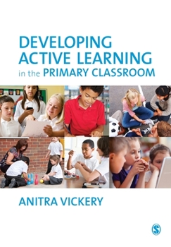 Paperback Developing Active Learning in the Primary Classroom Book