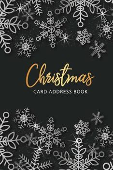 Christmas Card Address Book: Christmas Card List Tracker for Holiday Christmas Cards You Send and Receive, Christmas Card Record Book with A-Z Tabs, ... Card Recorder & Address Book) (Volume 3)
