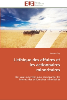 Paperback L'ethique des affaires et les actionnaires minoritaires [French] Book