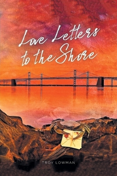 Paperback Love Letters To The Shore Book