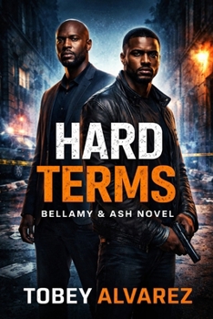 Paperback Bellamy and Ash: Hard Terms Book