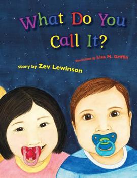 Paperback What Do You Call It? Book