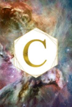 C: Orion Nebula Letter C Initial Monogram Notebook - Gold Pink Blue & Green Galaxy Geometric Frame Monogrammed Blank Lined Note Book, Writing Pad, ... Women - 120 College Ruled Pages - Size 6x9