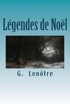 Paperback Legendes de Noel [French] Book