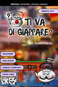 Paperback TI VA DI GIAPPARE? Il trimestrale #2 [Italian] Book