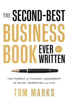 Paperback The Second-Best Business Book Ever Written Book